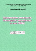 Réglementation commune sur l’homologation des pesticides en zone CEMAC